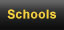 Schools